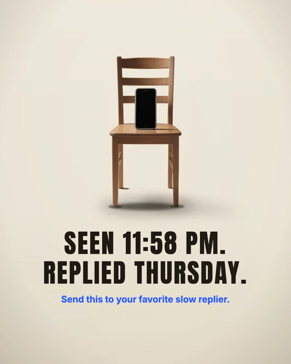 Board 1: Seen 11:58 PM. Replied Thursday.